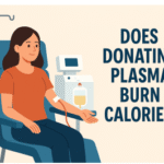 does donating plasma burn calories​