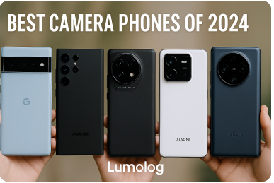the best camera phones of 2024 lumolog​